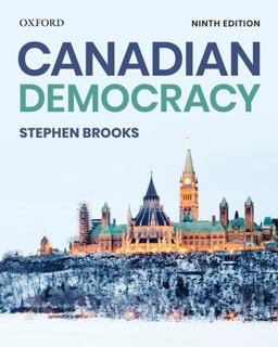 Canadian Democracy 9th 9780199032501 Front Cover