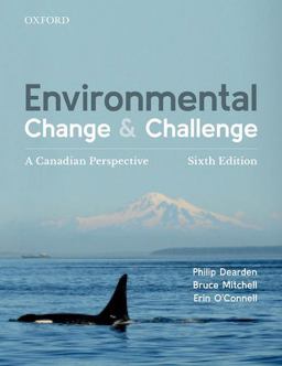 Environmental Change and Challenge A Canadian Perspective 6th 9780199033829 Front Cover
