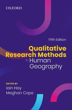 Qualitative Research Methods in Human Geography 5th 9780199034215 Front Cover