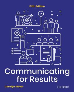 Communicating for Results A Canadian Student's Guide 5th 9780199036127 Front Cover