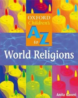 Oxford Children's A-Z of World Religions