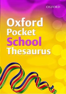 Oxford Pocket School Thesaurus (2007 Edition)