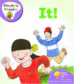Oxford Reading Tree: Stage 1+: Floppy's Phonics: It (Floppy Phonics)  9780199117109 Front Cover