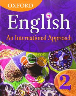 Oxford English: an International Approach, Book 2  9780199126651 Front Cover