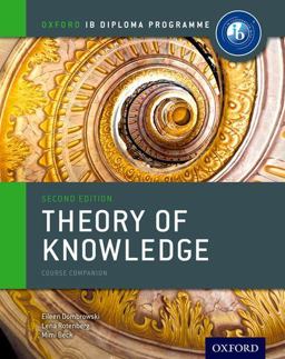 IB Theory of Knowledge Course Book Oxford IB Diploma ProgramCourse Book 2nd 9780199129737 Front Cover
