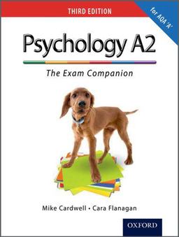 The Complete Companions: A2 Exam Companion for AQA A Psychology
