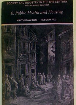 Society and Industry in the 19th Century