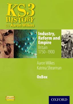 Industry, Reform & Empire: Britain 1750-1900 Oxbox CD-ROM