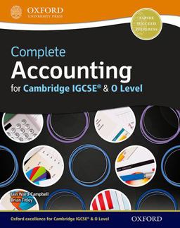 Complete Accounting for Cambridge o Level and IGCSERG