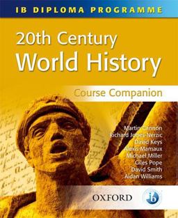 20th Century World History Course Companion