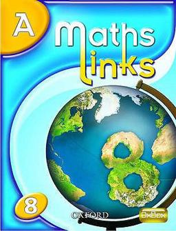 MathsLinks: 2 Y8 Students' Book A MathsLinks: 2 Y8 Students' Book A