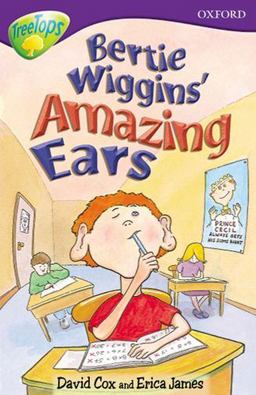 Bertie Wiggins' Amazing Ears