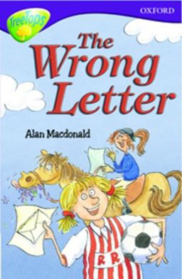 Oxford Reading Tree: Stage 11: TreeTops More Stories: The Wrong Letter