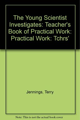 The Young Scientist Investigates