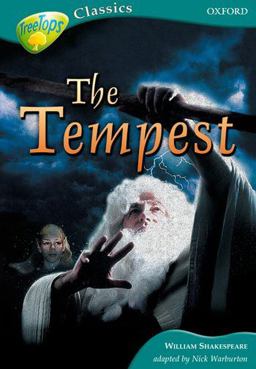 Oxford Reading Tree: Stage 16B: TreeTops Classics: the Tempest