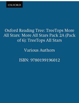Oxford Reading Tree: More Treetops All Stars (2a)