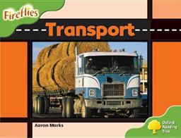 Fireflies : Transport