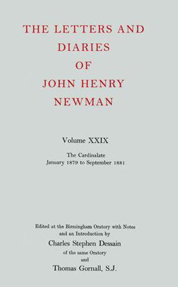 The Letters and Diaries of John Henry Cardinal Newman