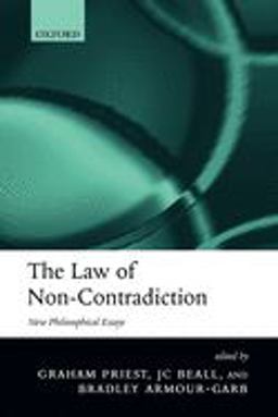 Law of Non-Contradiction New Philisophical Essays  9780199204199 Front Cover