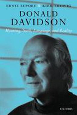 Donald Davidson Meaning, Truth, Language, and Reality  9780199204328 Front Cover