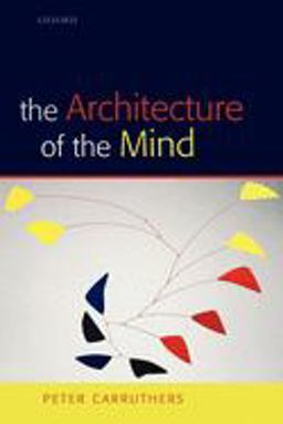 The Architecture of the Mind