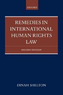 Remedies in International Human Rights Law