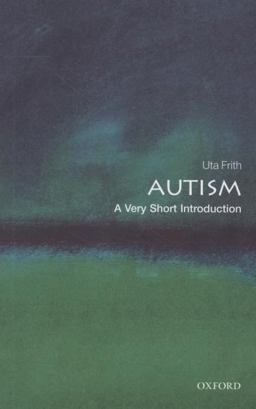 Autism: a Very Short Introduction