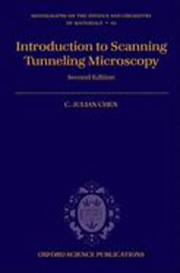 Introduction to Scanning Tunneling Microscopy 2nd 9780199211500 Front Cover