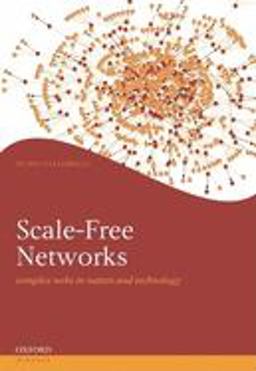 Scale-Free Networks Complex Webs in Nature and Technology  9780199211517 Front Cover