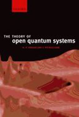 Theory of Open Quantum Systems  9780199213900 Front Cover