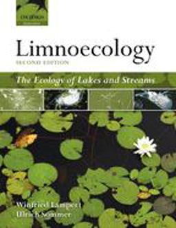 Limnoecology The Ecology of Lakes and Streams 2nd 9780199213931 Front Cover