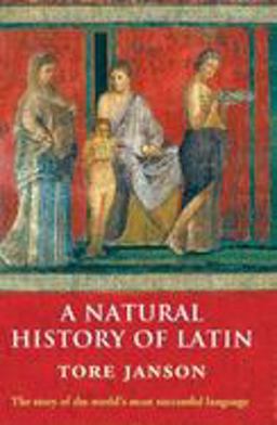 Natural History of Latin  9780199214051 Front Cover