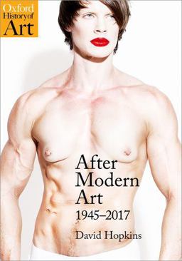 After Modern Art 1945-2017 2nd 9780199218455 Front Cover