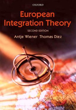 European Integration Theory 2nd 9780199226092 Front Cover