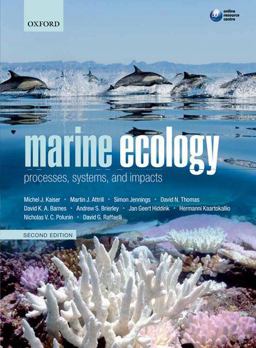 Marine Ecology Processes, Systems, and Impacts 2nd 9780199227020 Front Cover