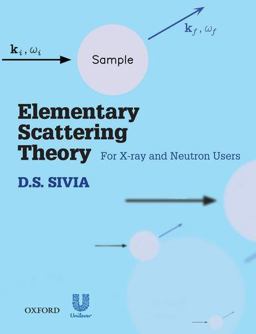 Elementary Scattering Theory For X-Ray and Neutron Users  9780199228683 Front Cover