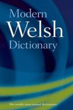 Modern Welsh Dictionary  9780199228744 Front Cover