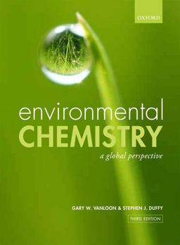 Environmental Chemistry A Global Perspective 3rd 9780199228867 Front Cover