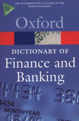 A Dictionary of Finance and Banking