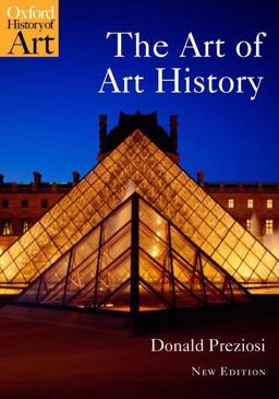 Art of Art History A Critical Anthology 2nd 9780199229840 Front Cover