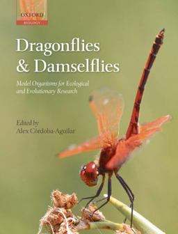 Dragonflies and Damselflies Model Organisms for Ecological and Evolutionary Research  9780199230693 Front Cover