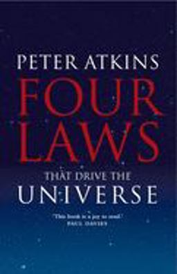 Four Laws That Drive the Universe  9780199232369 Front Cover