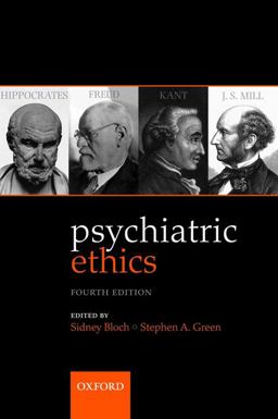 Psychiatric Ethics 4th 9780199234318 Front Cover