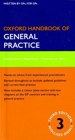 Oxford Handbook of General Practice 3rd 9780199236107 Front Cover