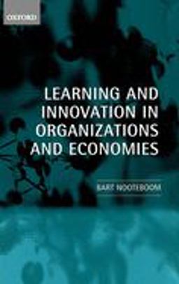 Learning and Innovation in Organizations and Economies  9780199240999 Front Cover