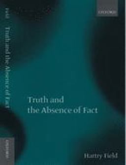 Truth and the Absence of Fact  9780199242894 Front Cover