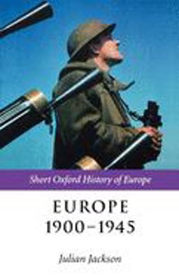 Europe 1900-1945  9780199244287 Front Cover