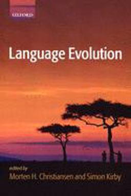 Language Evolution  9780199244843 Front Cover