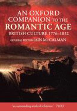 Oxford Companion to the Romantic Age British Culture, 1776-1832  9780199245437 Front Cover