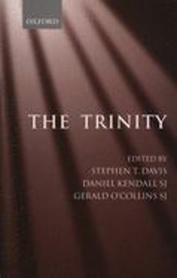 Trinity An Interdisciplinary Symposium on the Trinity  9780199246120 Front Cover